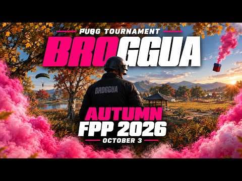 PUBG FPP Турнір Україна | BROGGUA Autumn FPP 2026  | 19 Команд  | BRozoraTV & @OGDiddo — PUBG tournaments