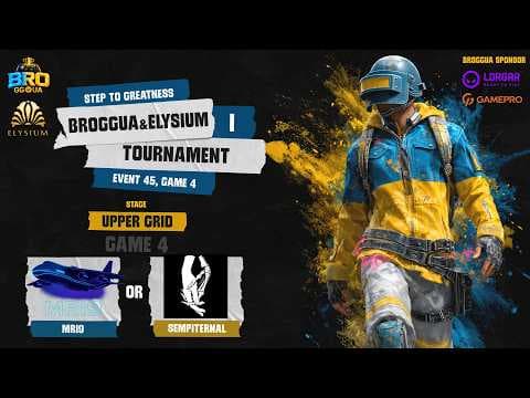 🔥 Турнір PUBG BROGGUA & Elysium: Step to Greatness | Верхня сітка | Rondo | BrozoraTV & Vlaady_tv — PUBG tournaments