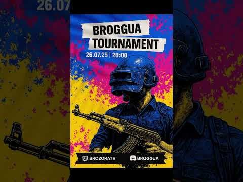 🔥 Турнір BROGGUA 9: “9мм до Перемоги”  –26.07.2025 о 20:00 🇺🇦 | BRozoraTV» — PUBG tournaments