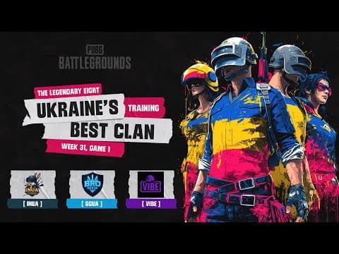 🏆 BROGGUA XXXI: Легендарна Вісімка — Битва кланів | Erangel | BRozoraTV & WU-SICK | PUBG Українською — PUBG tournaments