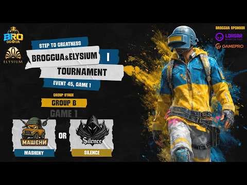 🔥 Турнір PUBG BROGGUA & Elysium: Step to Greatness | Група B | Erangel | BrozoraTV & Vlaady_tv | UA — PUBG tournaments
